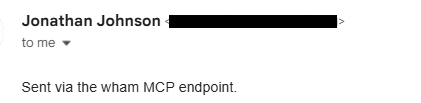 Figure 7 — The email that landed in my inbox after invoking gmail_send_email through the MCP endpoint.